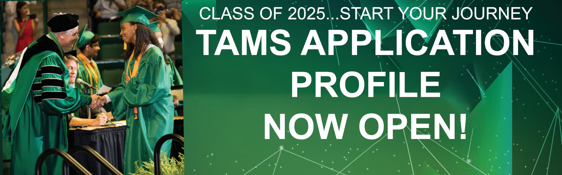 TAMS Class of 2025 Application opens August 1, 2022