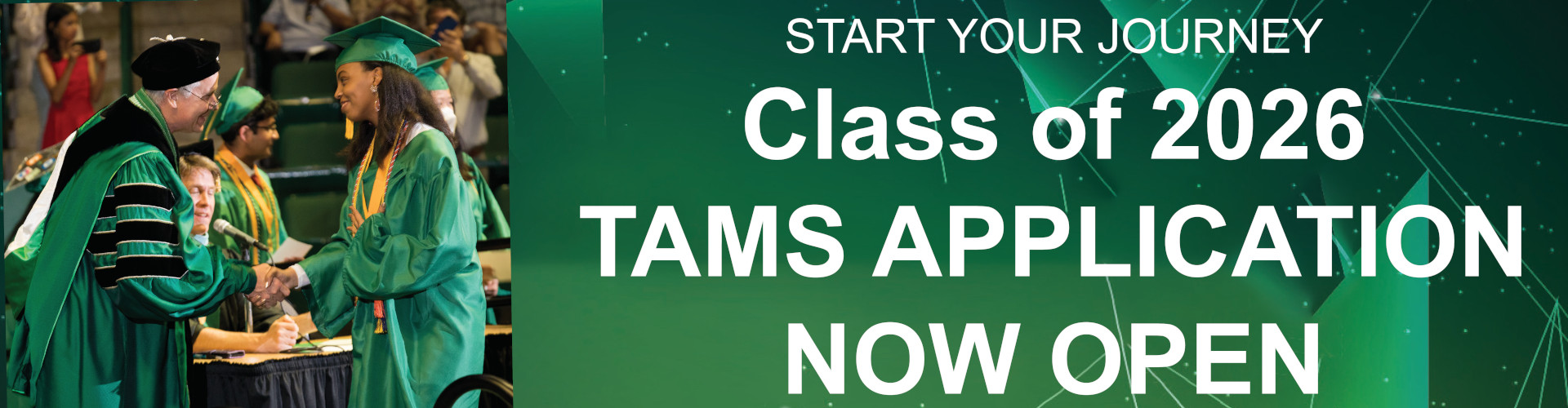 TAMS Class of 2026 Application opens August 1, 2022